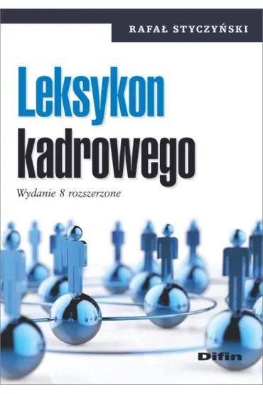 Leksykon kadrowego - Rafa� Styczy�ski