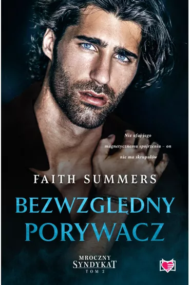 eBook Bezwzgl�dny porywacz. Mroczny Syndykat. Tom 2 mobi epub - Faith  Summers