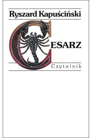Cesarz - Ryszard Kapu�ci�ski