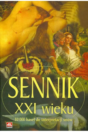 Sennik XXI wieku