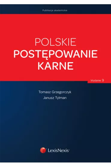 Polskie post�powanie karne - Janusz Tylman, Tomasz Grzegorczyk