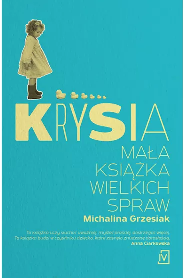 Krysia. Ma�a ksi��ka wielkich spraw - Michalina Grzesiak