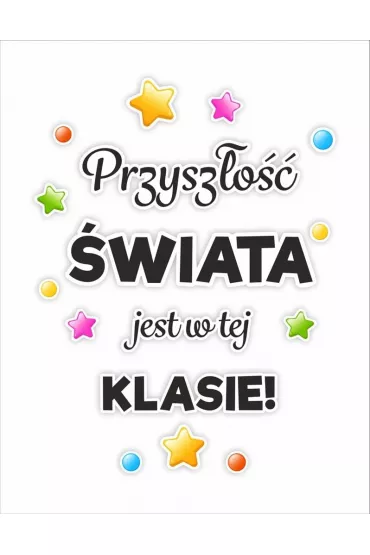 LearnHow Dekoracja klasowe - Przysz�o�� jest w tej klasie
