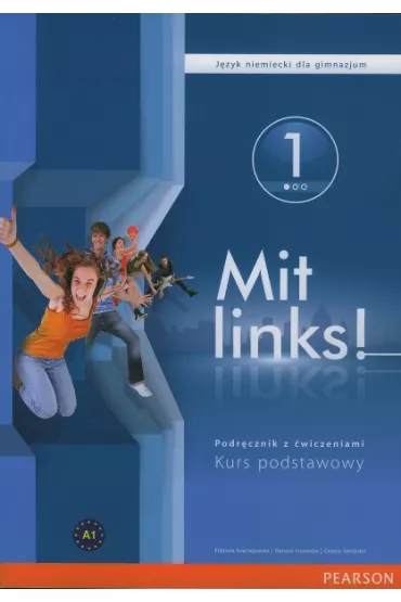 Mit links! 1. J�zyk niemiecki. Podr�cznik. Gimnazjum - Cezary Serzysko, El�bieta Kr�ciejewska, Danuta  Wilkowska