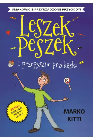 Leszek peszek i przepyszne przek�ski - Marko Kitty