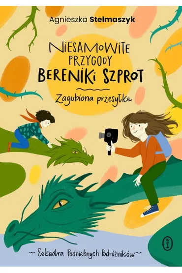 Niesamowite przygody Bereniki Szprot. Cz�� 1. Zagubiona przesy�ka - Agnieszka Stelmaszyk