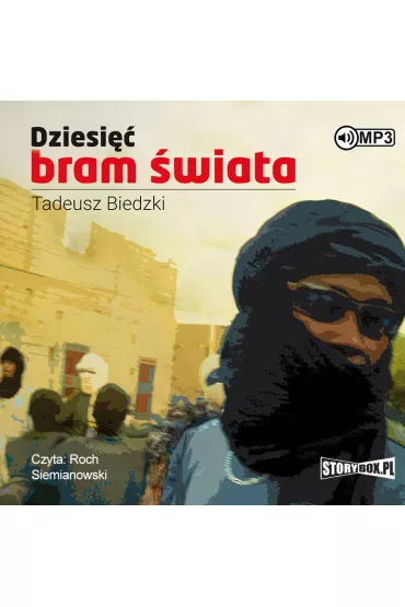 Audiobook Dziesi�� bram �wiata CD - Tadeusz Biedzki