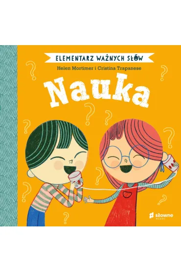 Nauka. Elementarz Wa�nych S��w - Helen Mortimer, Cristina Trapanese