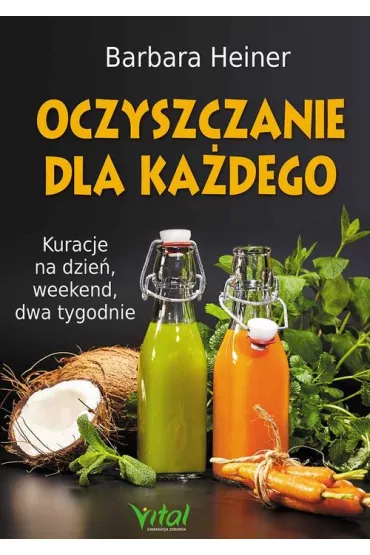 Oczyszczanie dla ka�dego - Barbara Heiner
