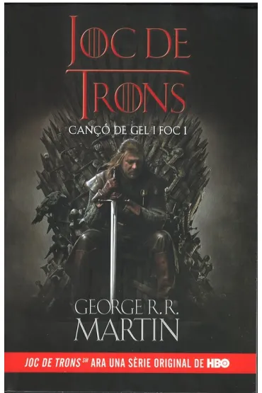 Joc de Trons Canco de gel i foc 1 - George R. R. Martin