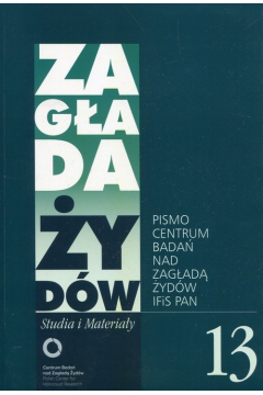 Zagada ydw Studia i Materiay /Rocznik 13/