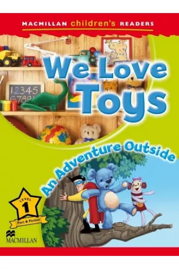 Children's: We Love Toys 1 An Adventure Outside - Paul Shipton