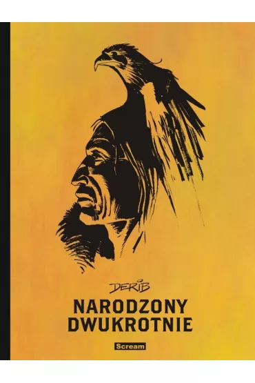 Narodzony dwukrotnie w.zbiorcze - Derib