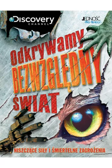 Odkrywamy bezwzgl�dny �wiat