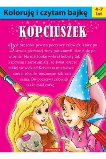 Koloruj� i czytam bajk�. Kopciuszek