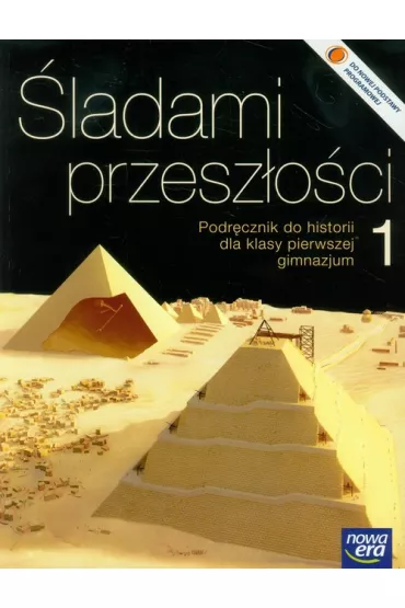�ladami przesz�o�ci Gimnazjum kl. 1 podr�cznik + CD 2012 - Stanis�aw Roszak, Stanis�awa Roszaka