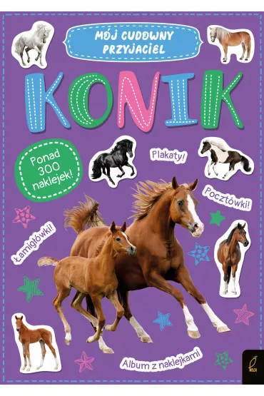 M�j cudowny przyjaciel. Konik