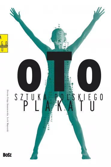 Oto sztuka polskiego plakatu - Dorota Folga-Januszewska