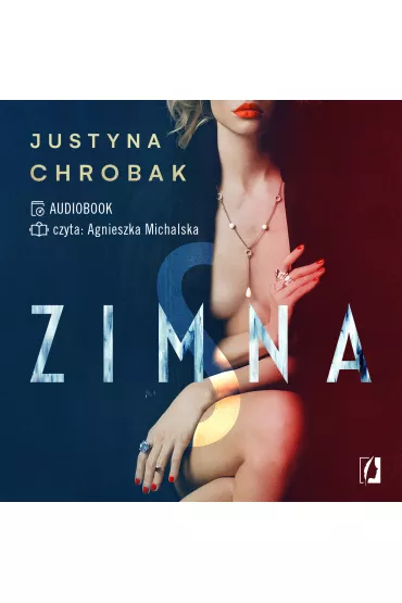 Audiobook Zimna S. Tom 1 mp3 - Justyna Chrobak