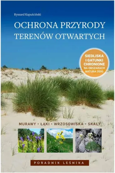 Ochrona przyrody teren�w otwartych - Ryszard Kapu�ci�ski