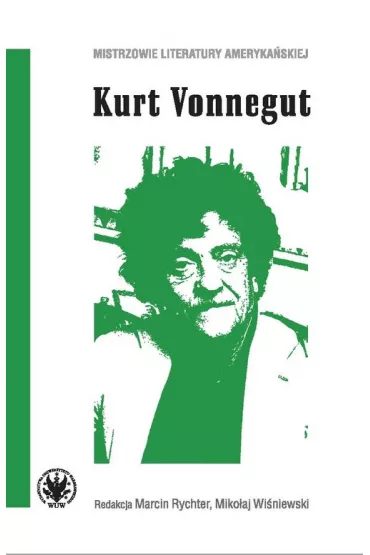 Kurt Vonnegut - Miko�aj  Wi�niewski, Marcin  Rychter