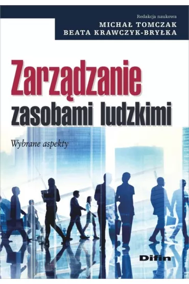 Zarz�dzanie zasobami ludzkimi - Micha� Tomczak, Beata Krawczyk-Bry�ka