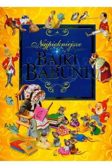 Najpi�kniejsze bajki babuni - Peter Holeinone