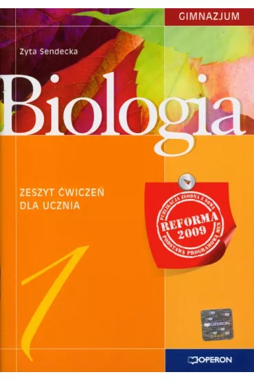 Biologia Gimnazjum kl. 1 �wiczenie wydanie 2009 (Operon) - Zyta Sendecka
