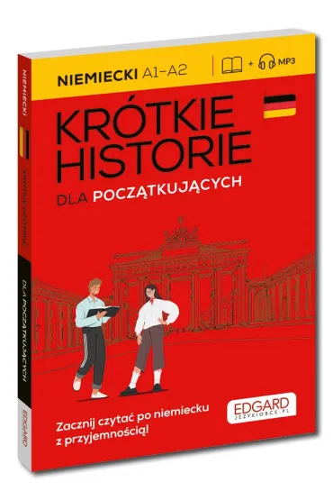 Niemiecki Kr�tkie historie. Dla pocz�tkuj�cych