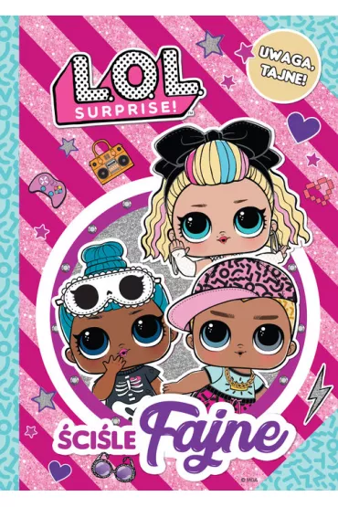 L.O.L. Surprise! �ci�le fajne