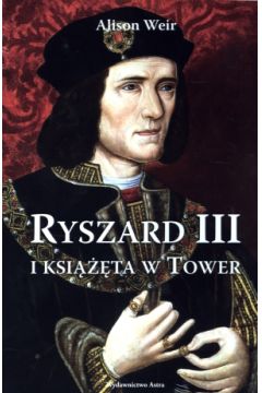 Ryszard III i ksita w Tower