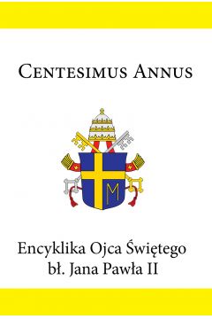eBook Encyklika Ojca witego b. Jana Pawa II CENTESIMUS ANNUS mobi epub