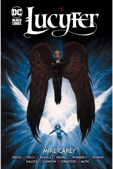 Lucyfer. Tom 3 - Peter Gross, Mike Carey, Ryan Kelly