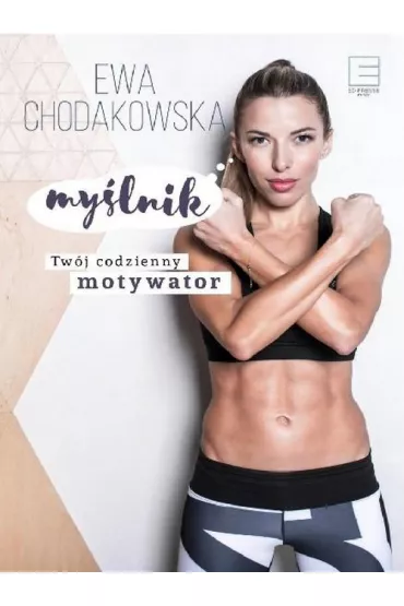 My�lnik. Tw�j codzienny motywator - Ewa Chodakowska
