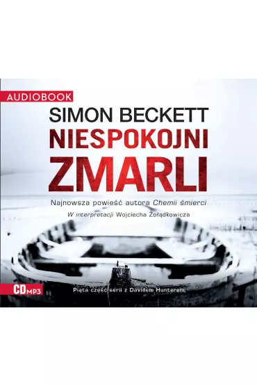 Audiobook Niespokojni zmarli. David Hunter. Tom 5 CD - Simon Beckett