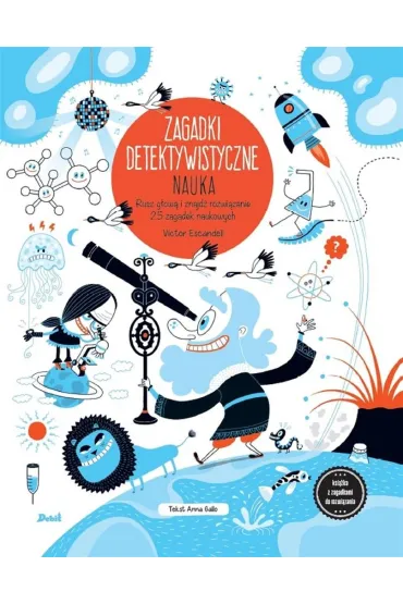 Zagadki detektywistyczne. Nauka - Victor Escandell, Ana Gallo