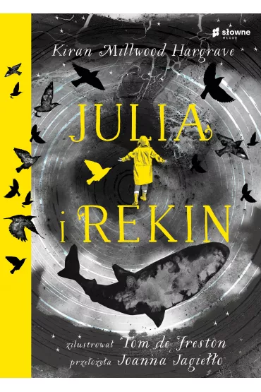 Julia i rekin - Kiran Millwood Hargrave