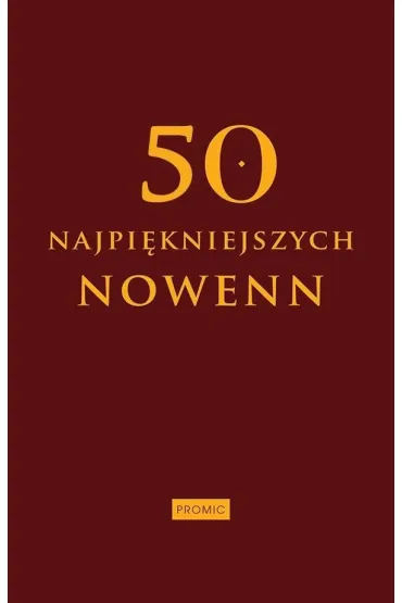 50 najpi�kniejszych nowenn - Krzysztof Kurek