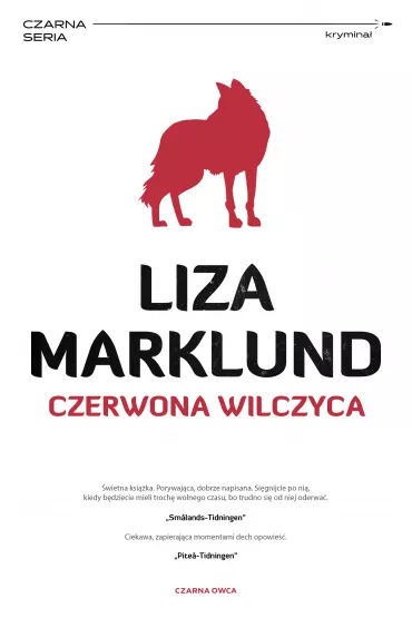 Czerwona wilczyca. Annika Bengtzon. Tom 5 - Liza Marklund