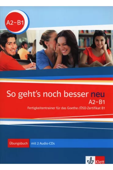So geht's noch besser neu A2-B1 - Fischer-Mitziviris Anni, Sylvia Janke-Papanikolau