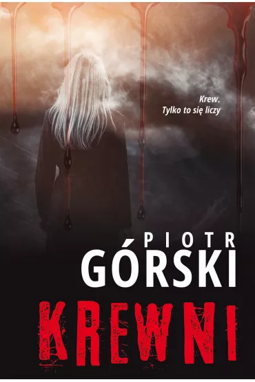 Krewni. Komisarz Kruk. Tom 3 - Piotr G�rski