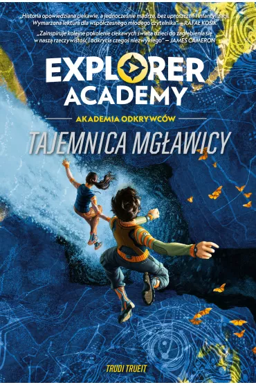 eBook Explorer Academy: Akademia odkrywc�w. Tajemnica mg�awicy mobi epub - Trudi Trueit