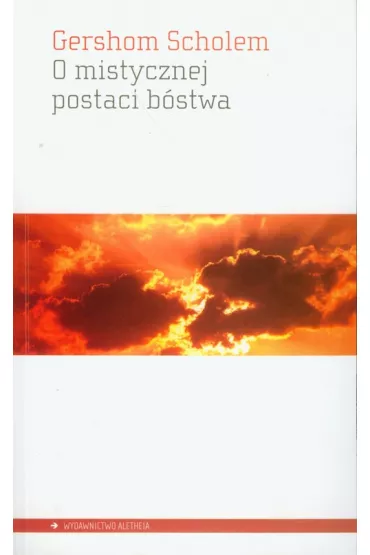 O mistycznej postaci b�stwa - Scholem Gershom