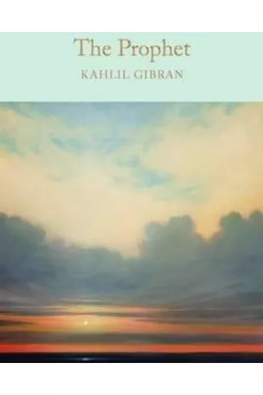 The Prophet. Collector's Library - Gibran Kahlil