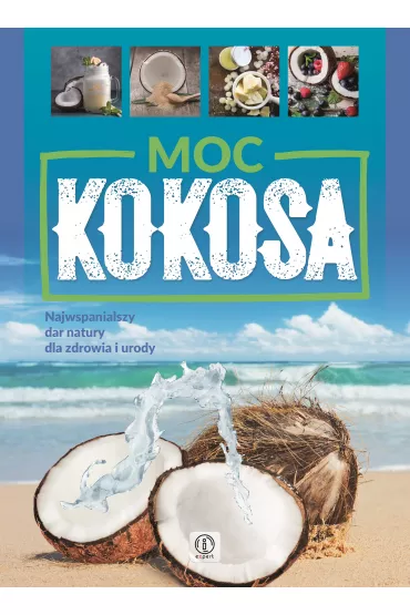 Moc kokosa - Joanna Kubiak
