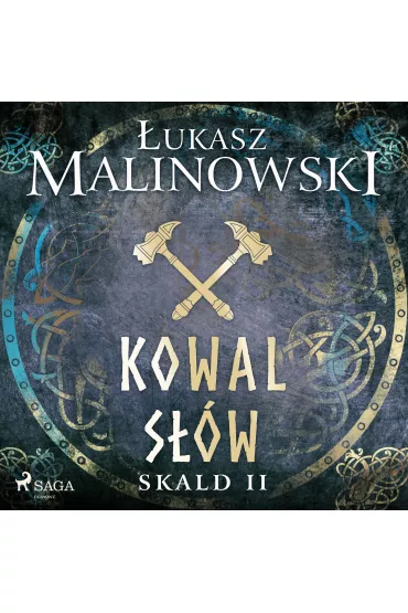 Audiobook Skald II: Kowal s��w mp3 - �ukasz Malinowski