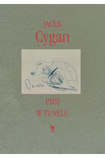 Pies w tunelu - Jacek Cygan