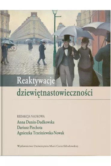 Reaktywacje dziewi�tnastowieczno�ci