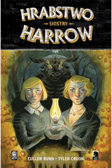 Siostry. Hrabstwo Harrow. Tom 2 - Cullen Bunn, Tyler Crook