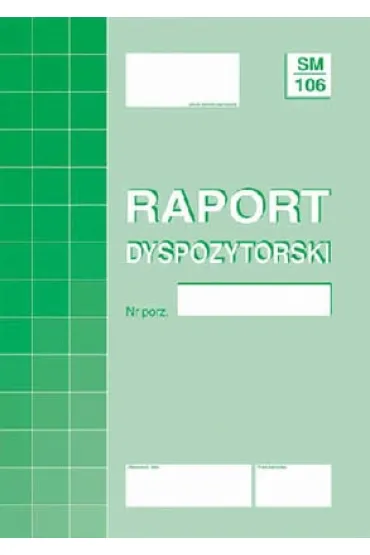 Raport dyspozytorski A4 804-1